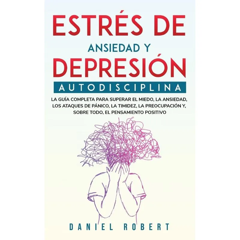 ESTRÉS DE ANSIEDAD Y DEPRESIÓN