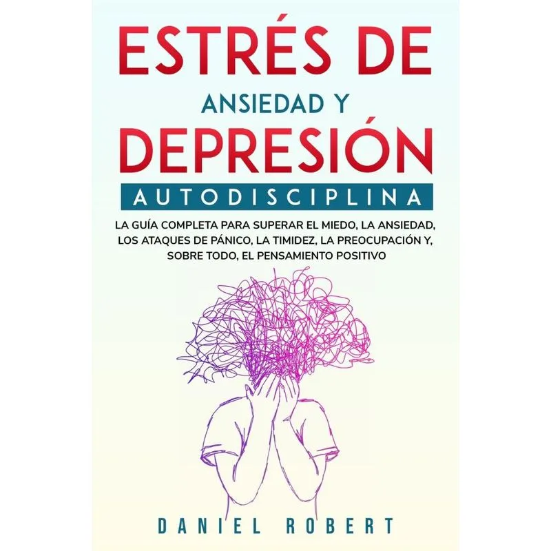 ESTRÉS DE ANSIEDAD Y DEPRESIÓN