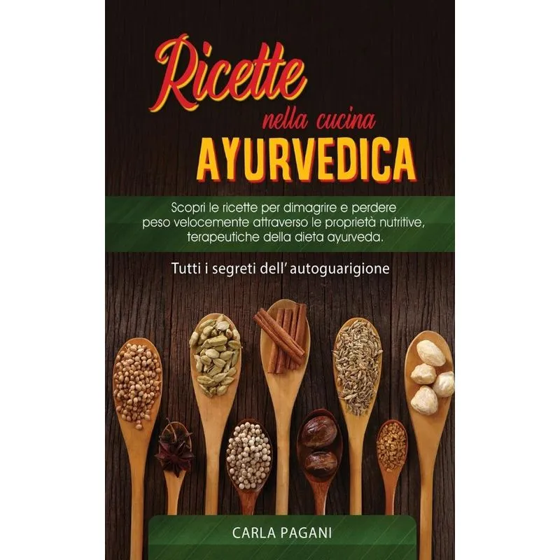 RICETTE NELLA CUCINA AYURVEDICA