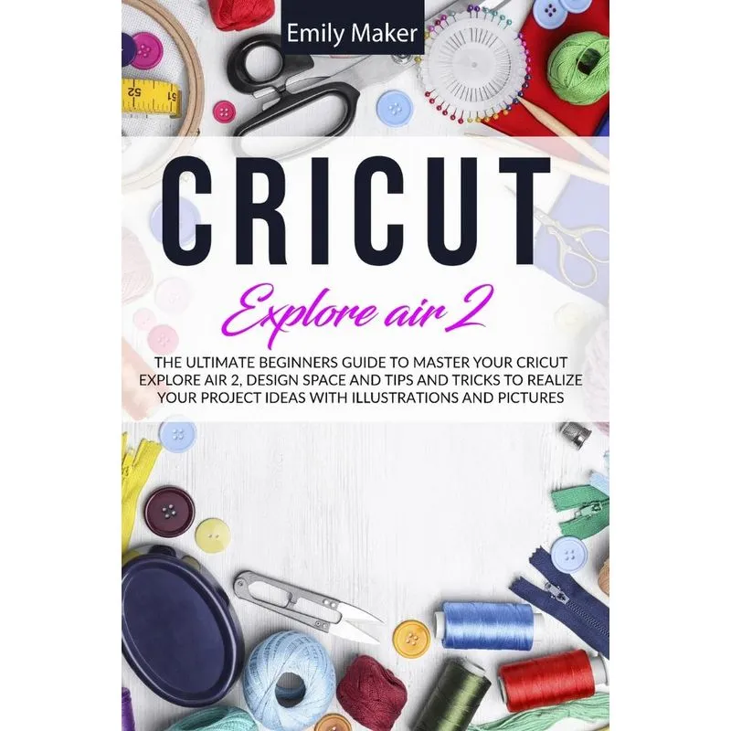 CRICUT EXPLORE AIR 2