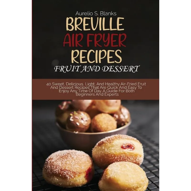 BREVILLE AIR FRYER RECIPES
