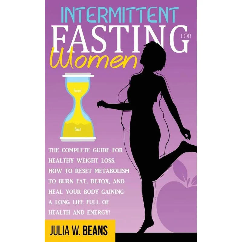 Intermittent Fasting for Women