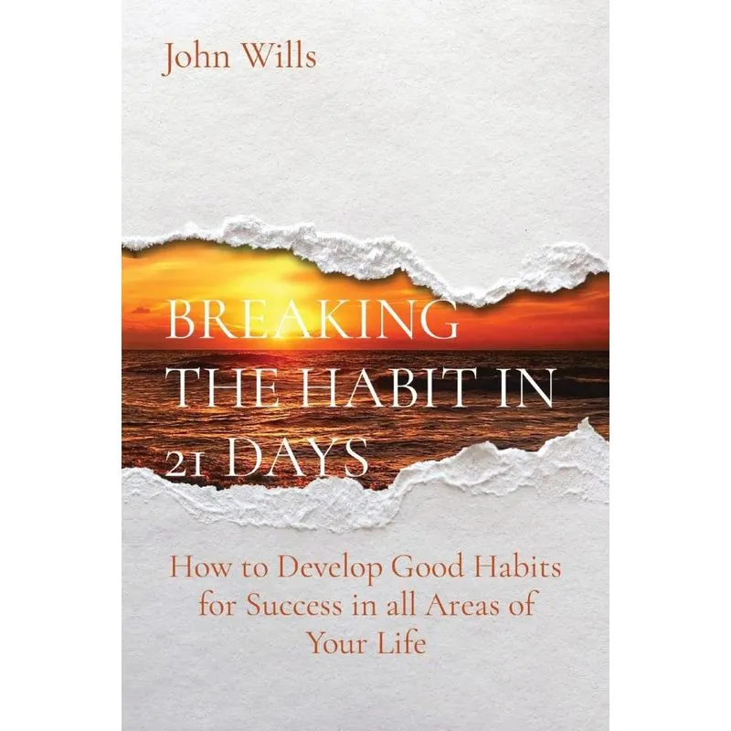 BREAKING THE HABIT IN 21 DAYS