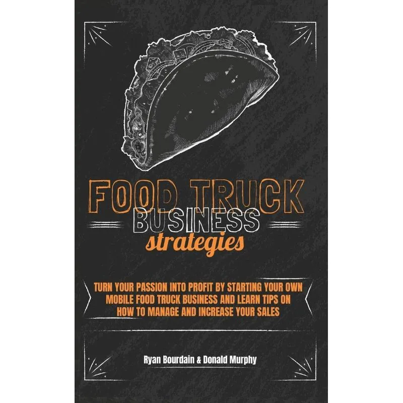 Food Truck Business Strategies
