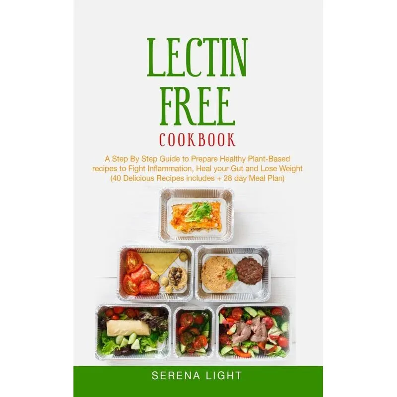 Lectin Free Cookbook