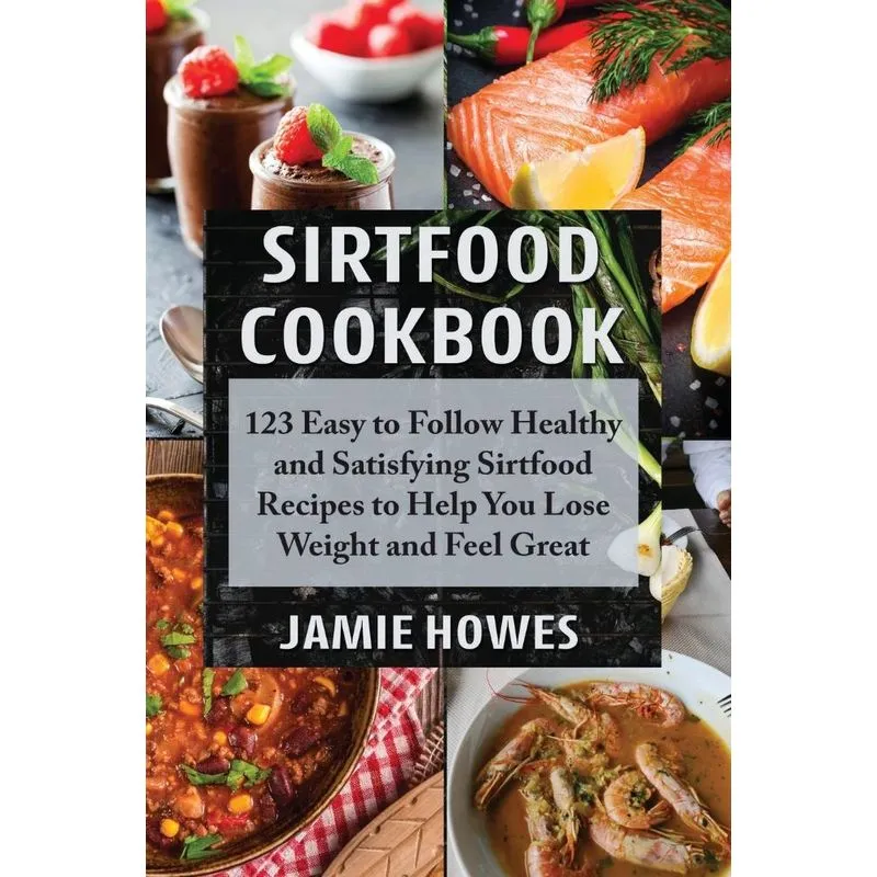 Sirtfood Cookbook
