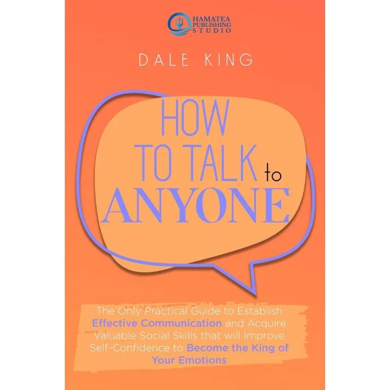 HOW TO TALK TO ANYONE