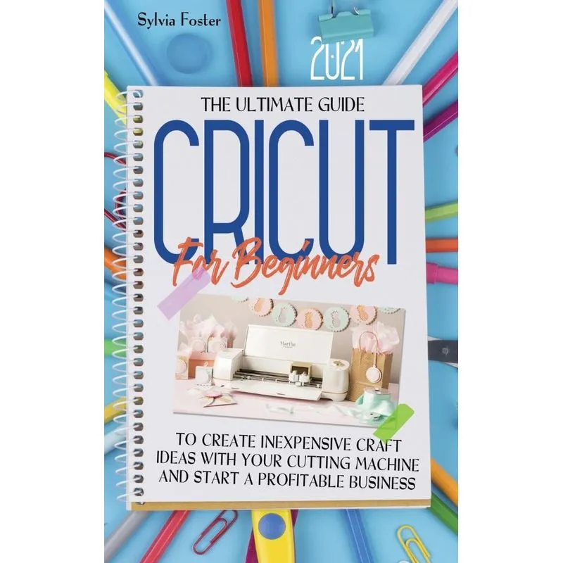 Cricut For Beginners 2021