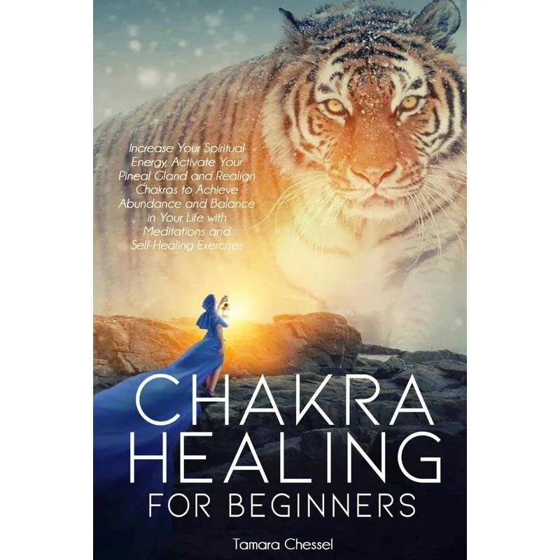 Chakra Healing for Beginners