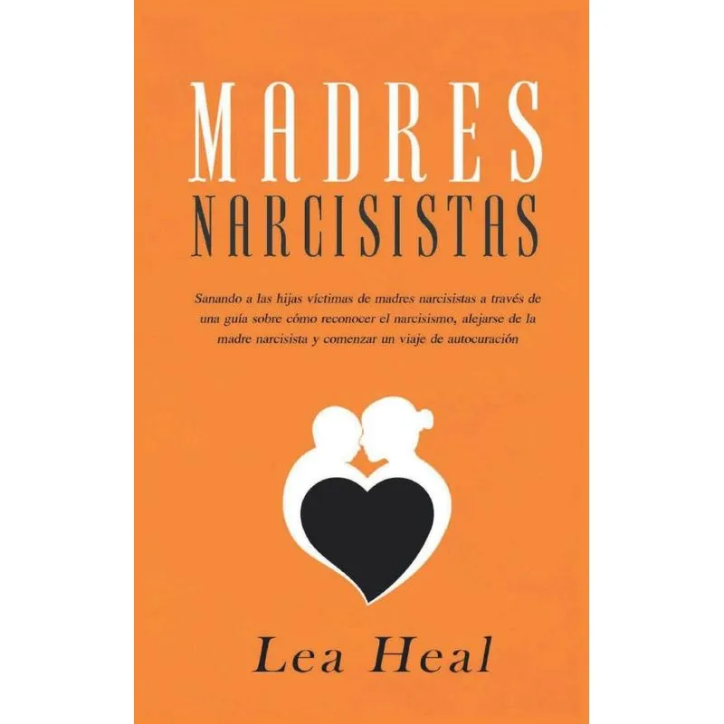 Madres Narcisistas