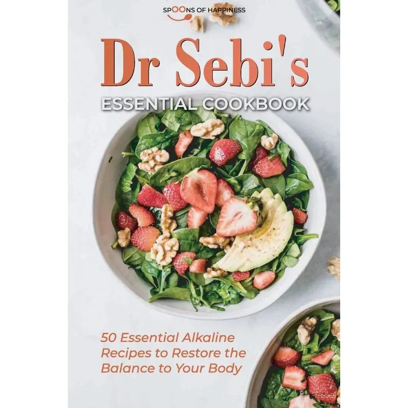 Dr Sebis Essential Cookbook