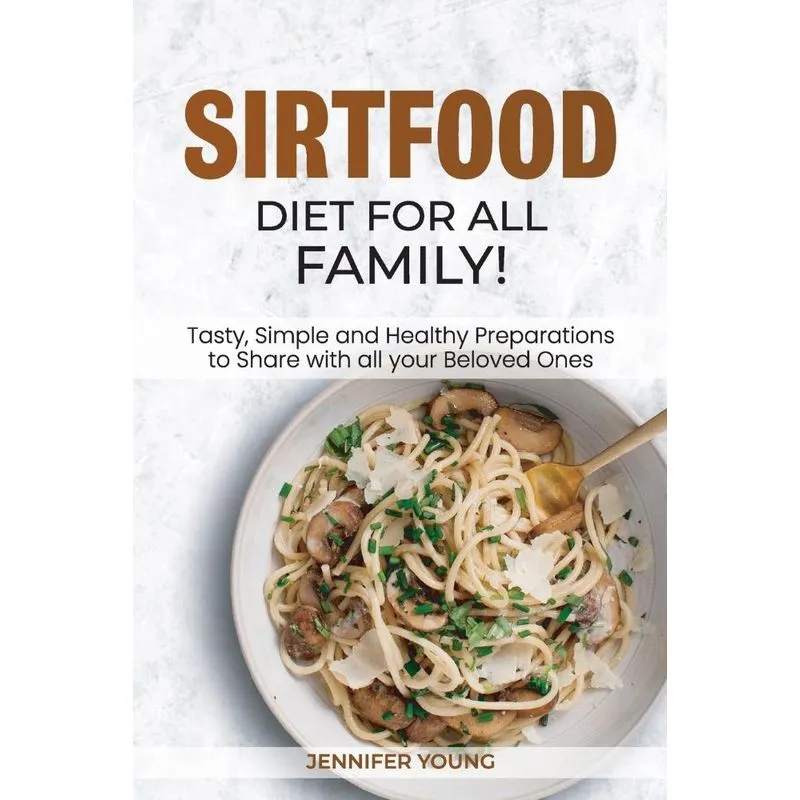 Sirtfood Diet for all family!