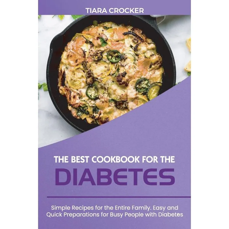 The Best Cookbook for the Diabetes