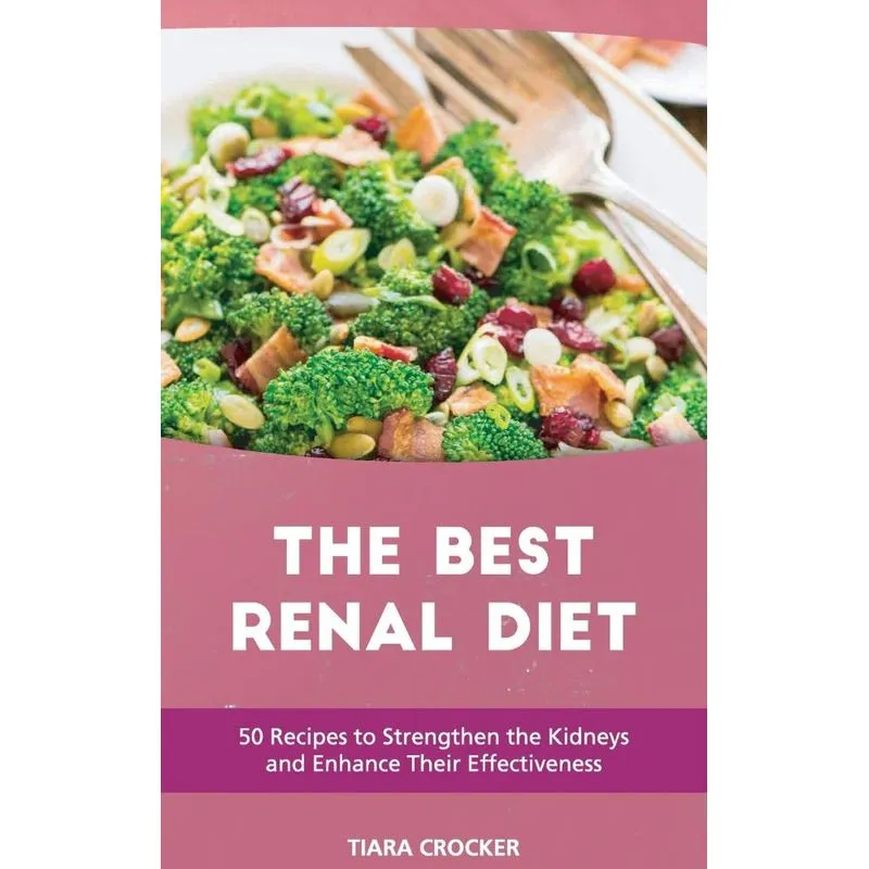 The Best Renal Diet