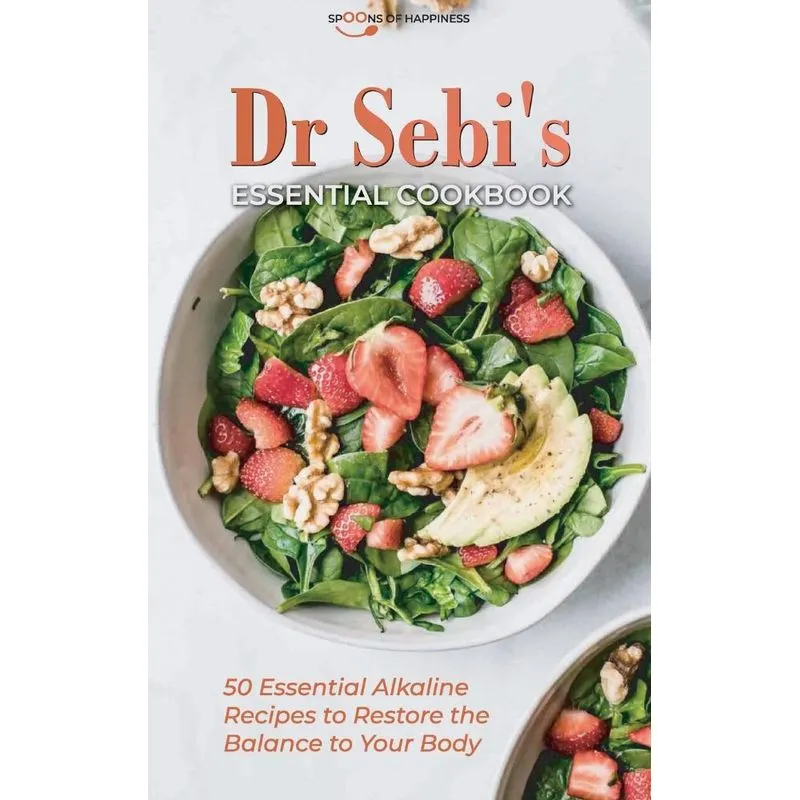 Dr Sebis Essential Cookbook