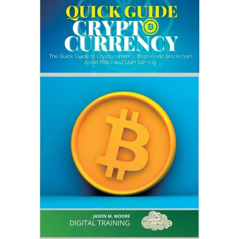 Quick Guide to Cryptocurrency