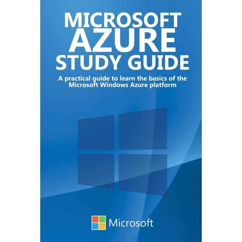 Microsoft Azure Study Guide