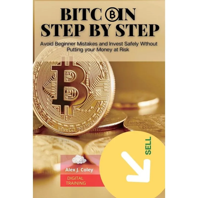 Bitcoin Step by Step