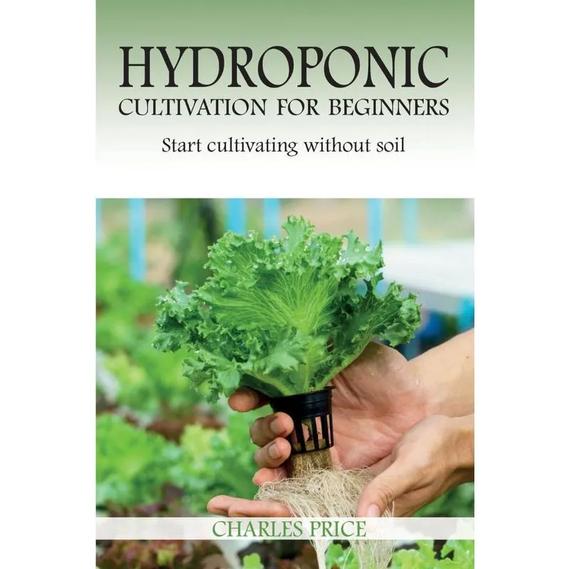 Hydroponic Cultivation For Beginners