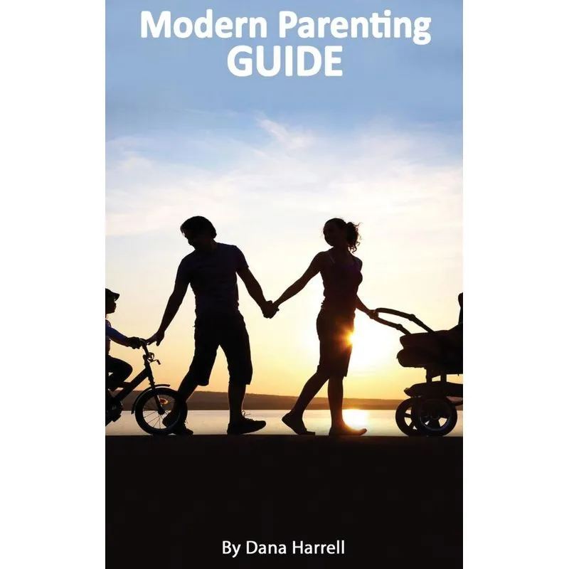 Modern Parenting Guide