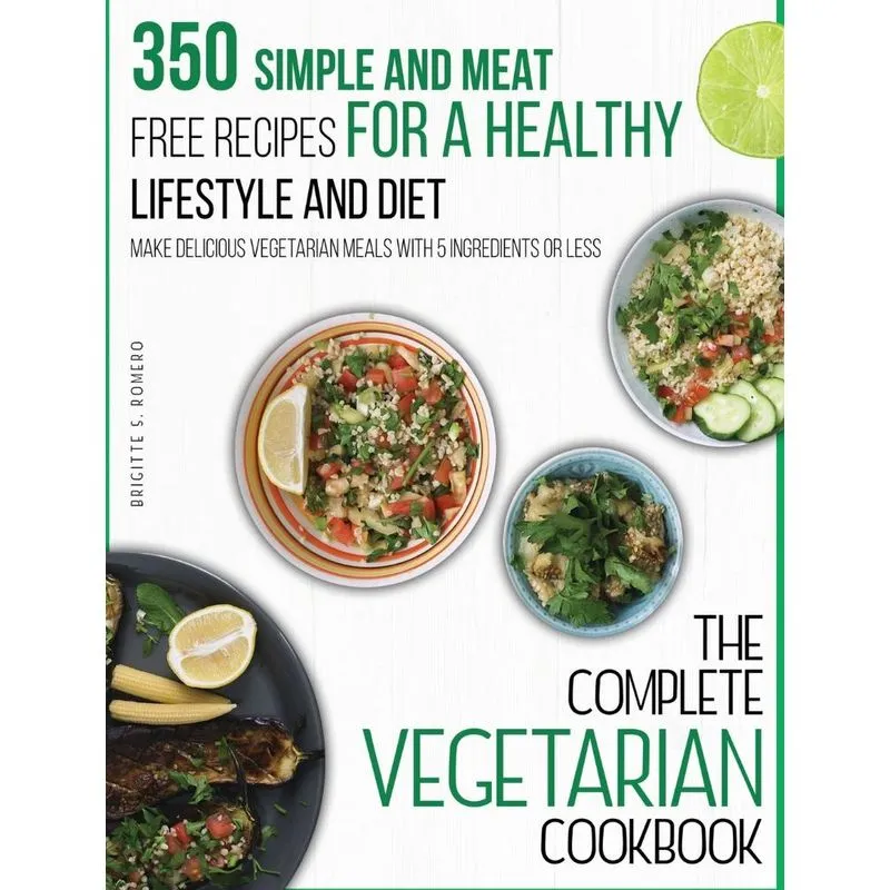 The Complete Vegetarian Cookbook