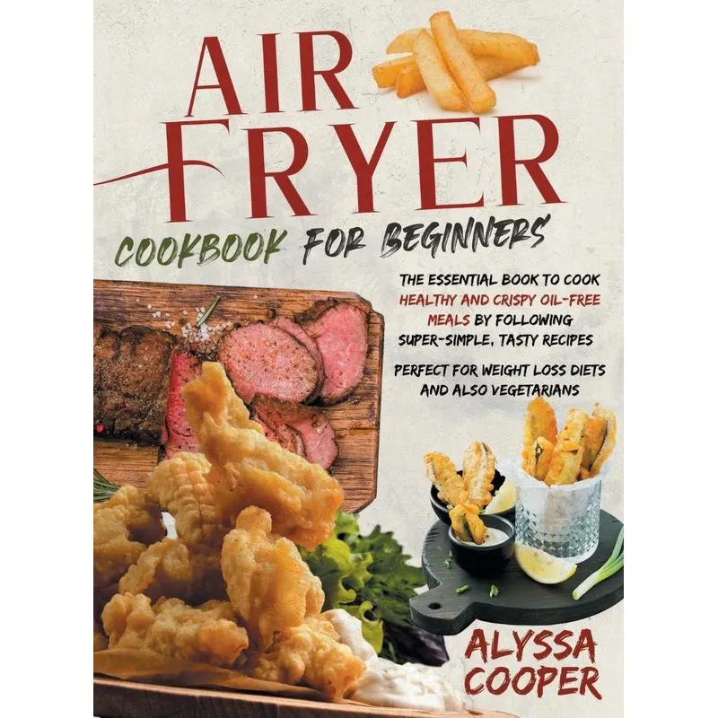 Air Fryer Cookbook for Beginners