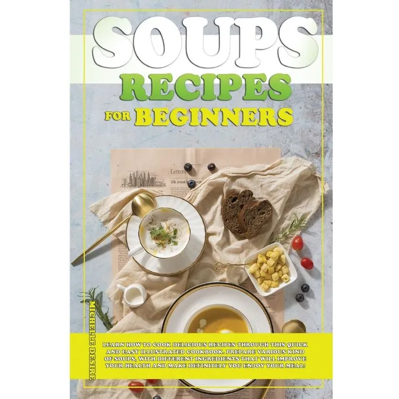 Soups Recipes for Beginners