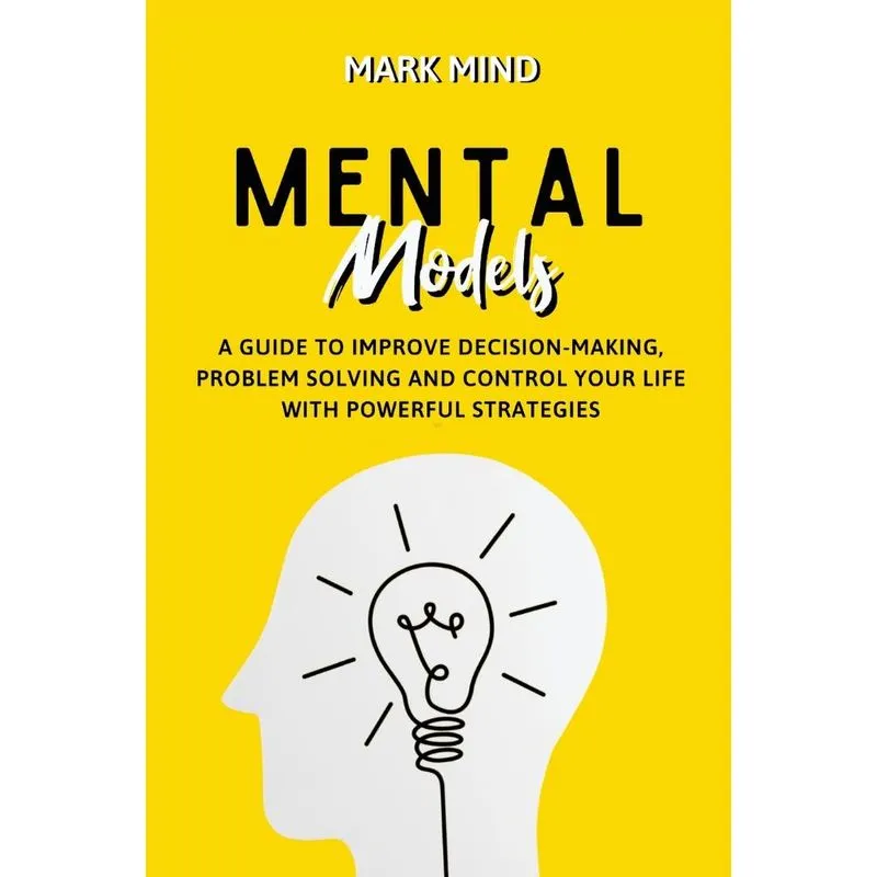 MENTAL MODELS