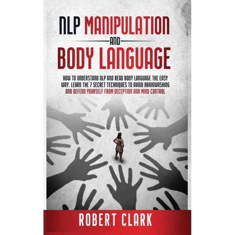 NLP Manipulation and Body Language