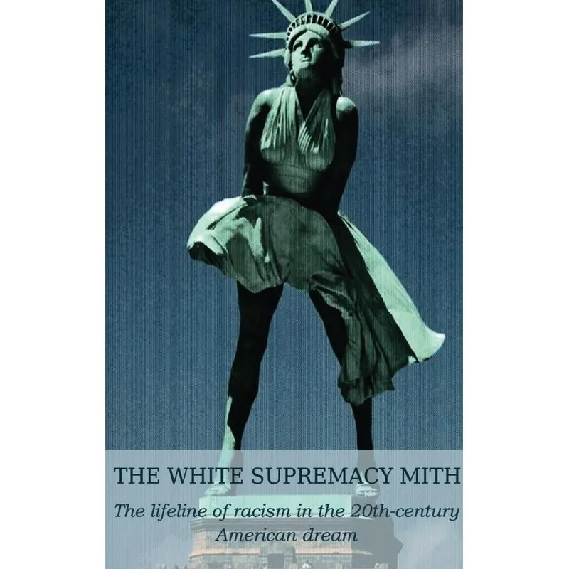 THE WHITE SUPREMACY MITH