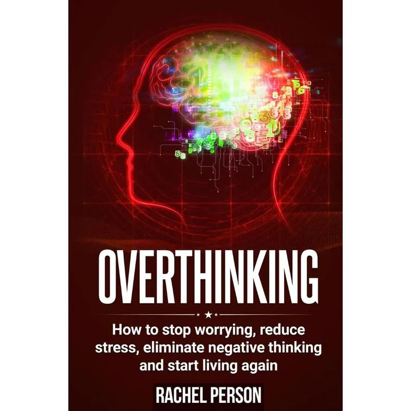 Overthinking