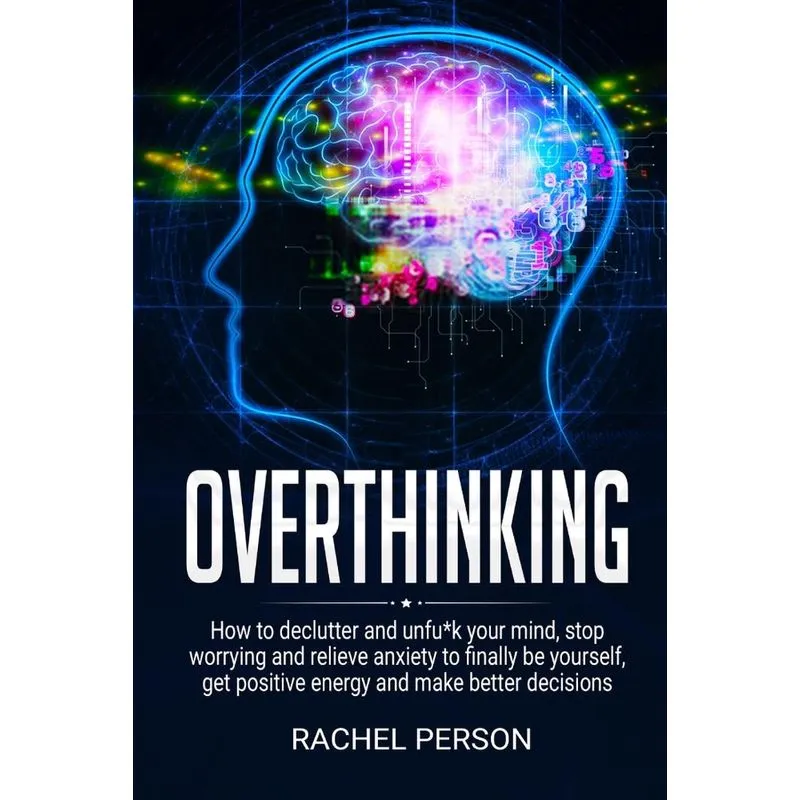 Overthinking