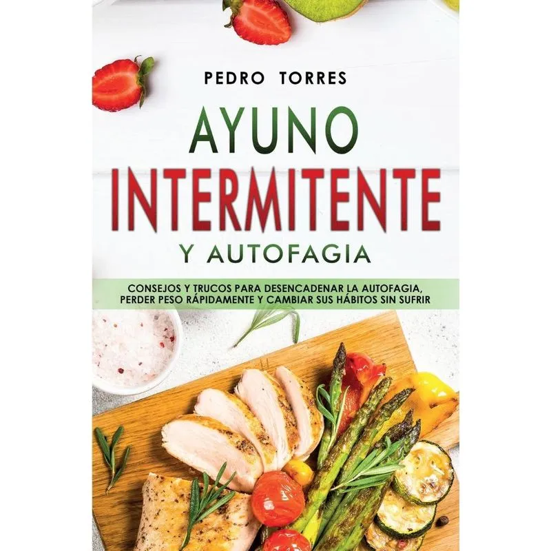 Ayuno Intermitente y Autofagia