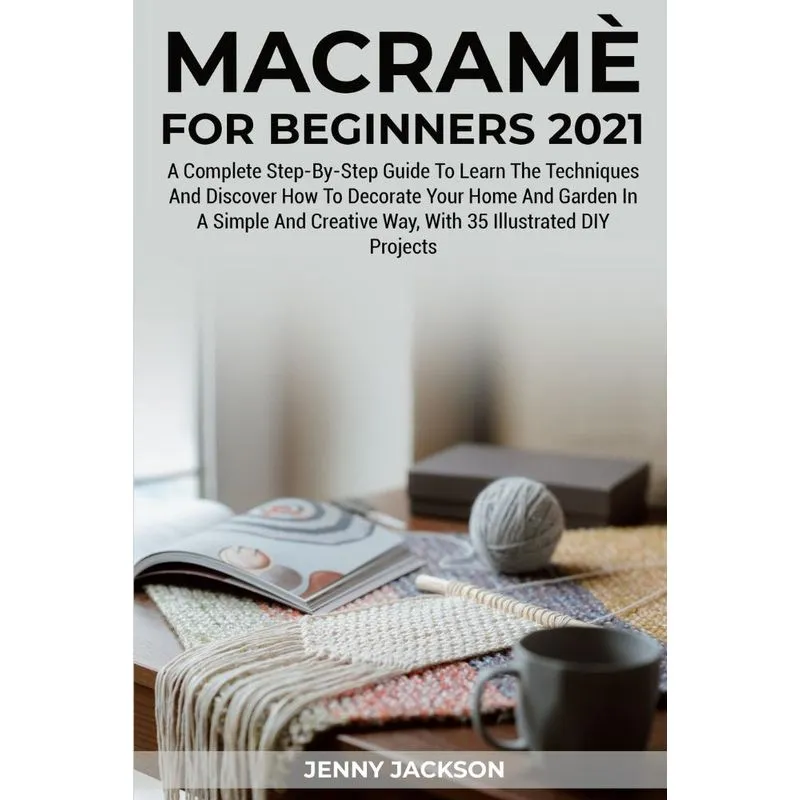 Macramè For Beginners 2021