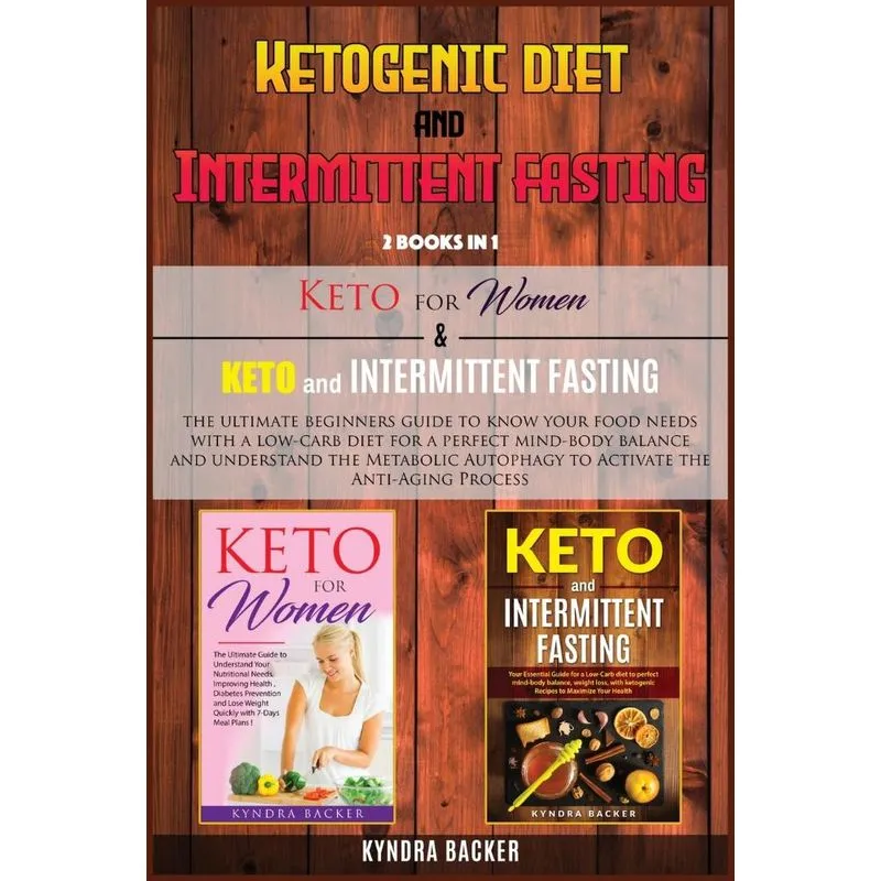 Ketogenic Diet And Intermittent Fasting