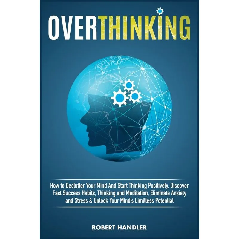 Overthinking