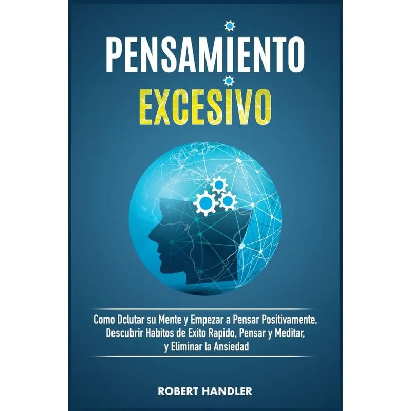 PENSAMIENTO EXCESIVO