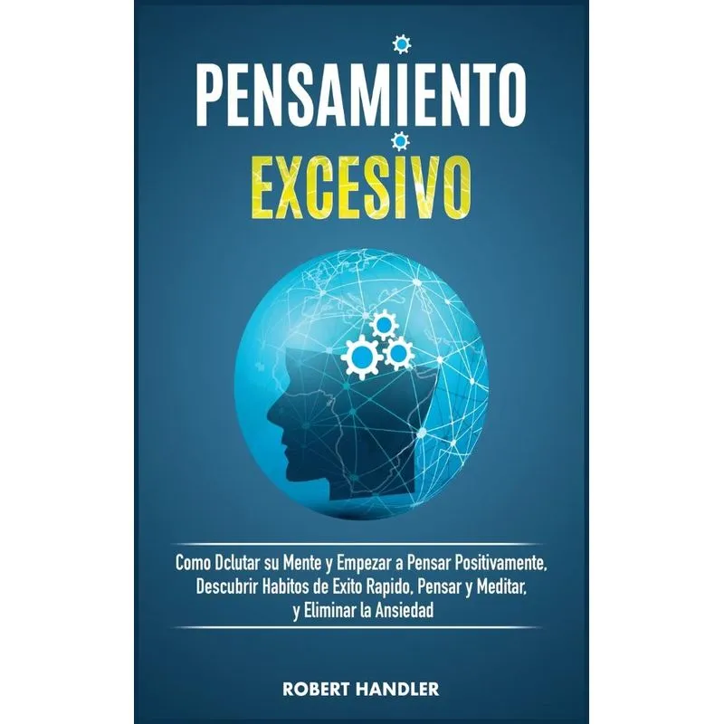 PENSAMIENTO EXCESIVO