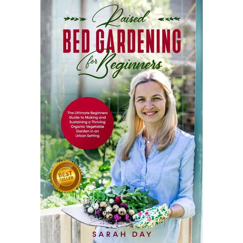RAISED BED GARDENING FOR BEGINNERS