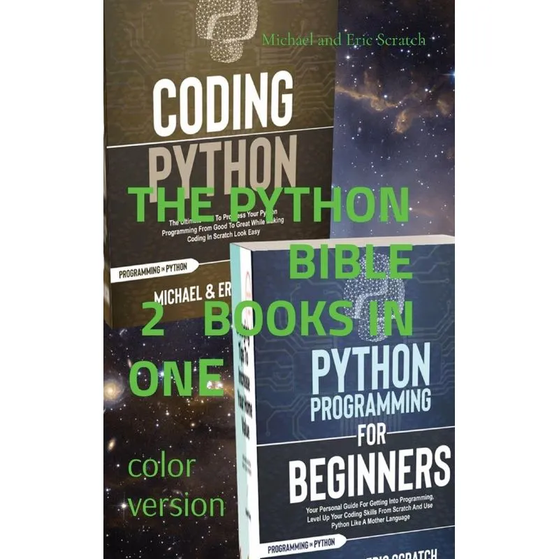 THE PYTHON BIBLE