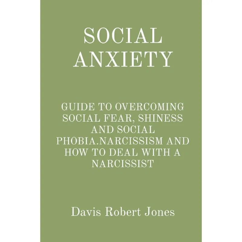 SOCIAL ANXIETY