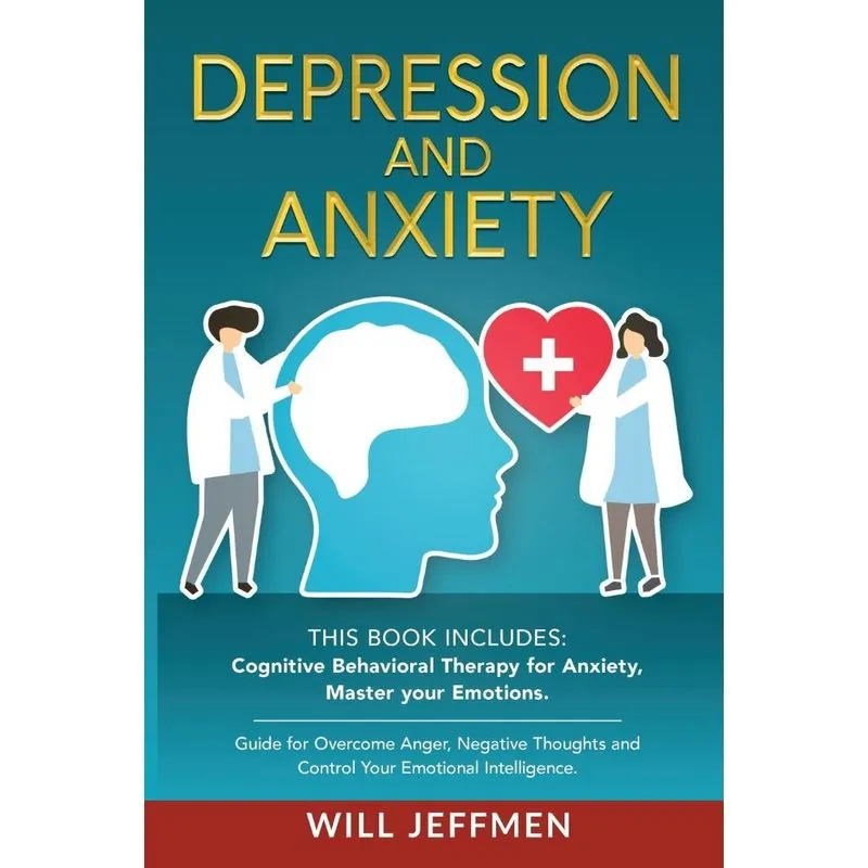 Depression and Anxiety