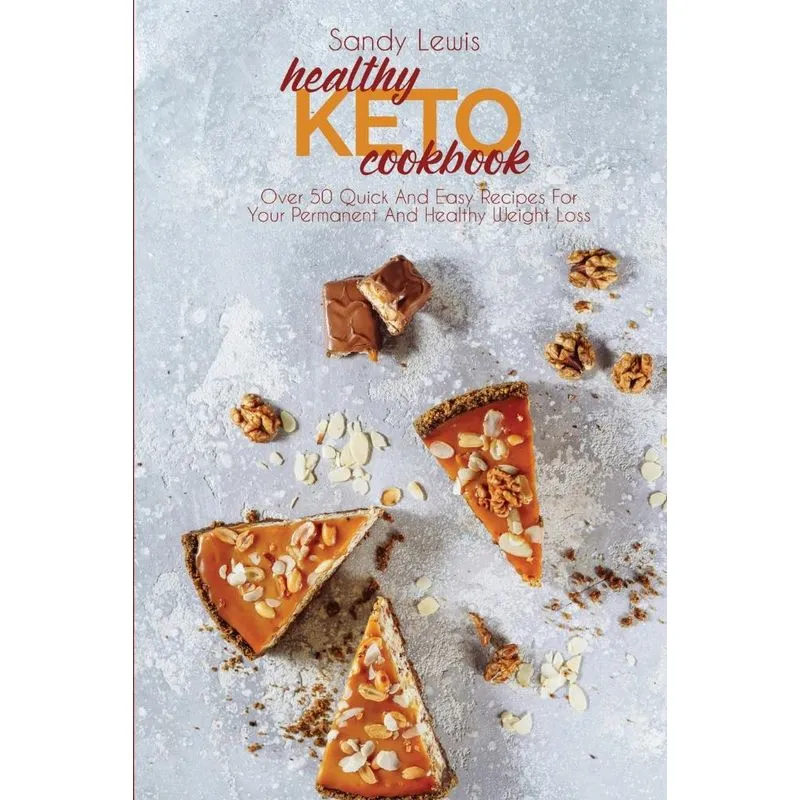 Healthy Keto Cookbook