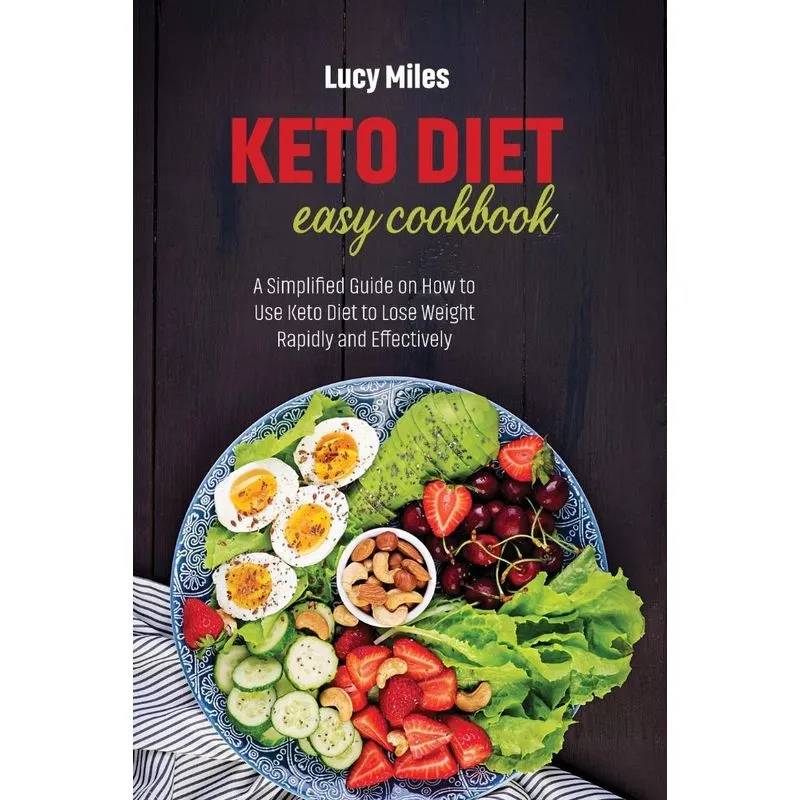 Keto Diet Easy Cookbook
