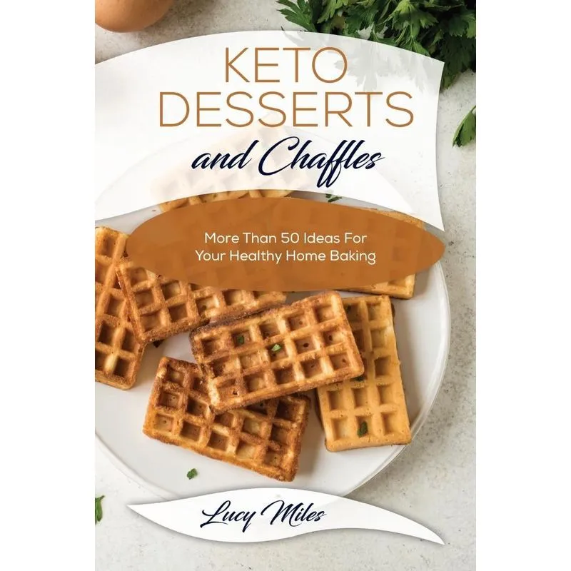 Keto Desserts And Chaffles