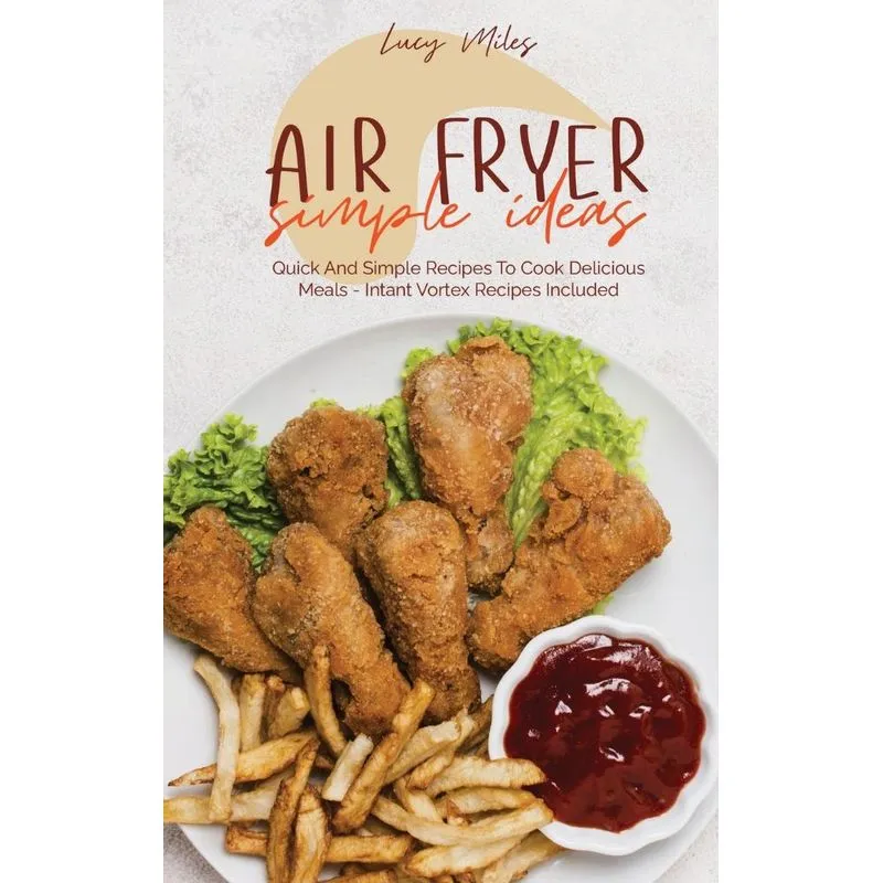 Air Fryer Simple Ideas