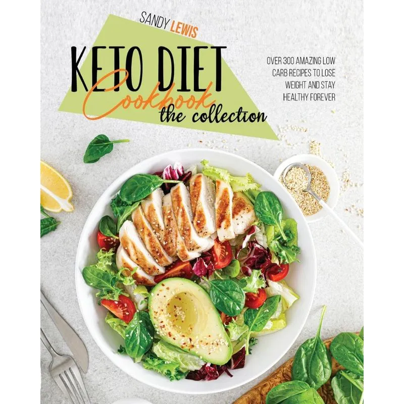 Keto Diet Cookbook The Collection
