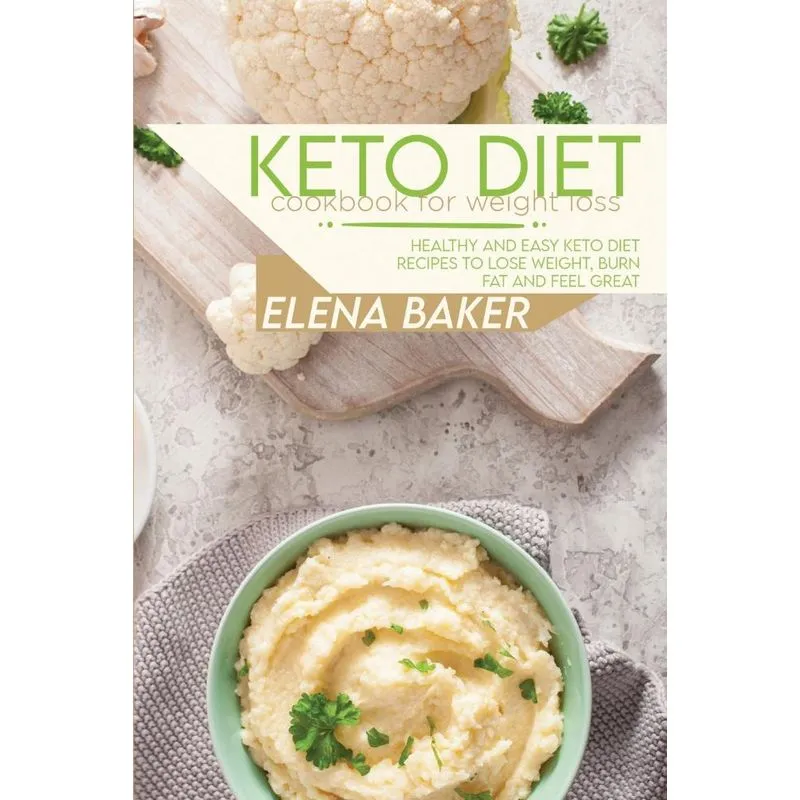 Keto Diet Cookbook For Weight Loss