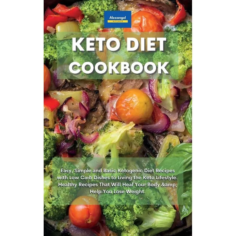 Keto Diet Cookbook