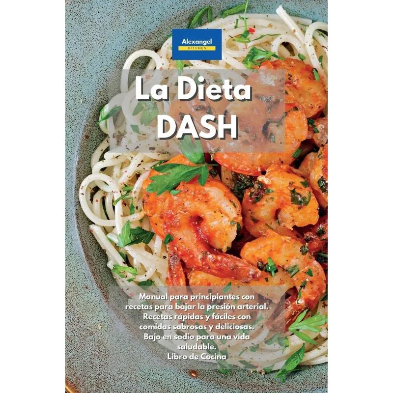 La Dieta DASH